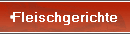 Fleischgerichte